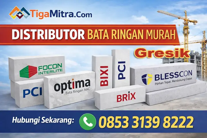 Distributor Bata Ringan Murah Gresik harga murah kirim cepat TigaMitra.com dan stok hebel siap kirim hubungi 085331398222