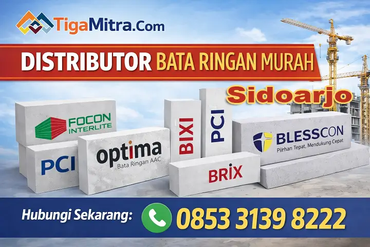 Distributor Bata Ringan Murah Sidoarjo harga murah kirim cepat TigaMitra.com dan stok hebel siap kirim hubungi 085331398222