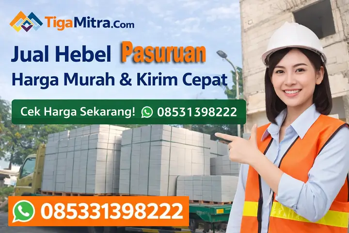 Jual Hebel Pasuruan harga murah kirim cepat TigaMitra.com dengan model wanita proyek dan stok hebel siap kirim hubungi 085331398222 