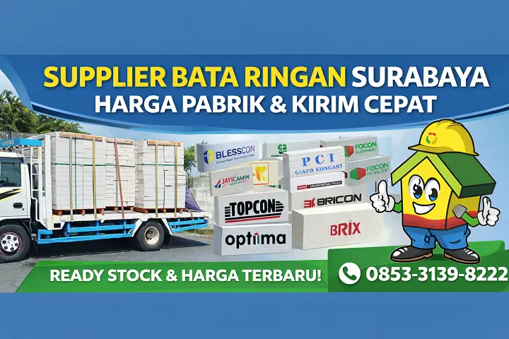 Supplier bata ringan Surabaya harga pabrik kirim cepat ready stock hubungi 085331398222